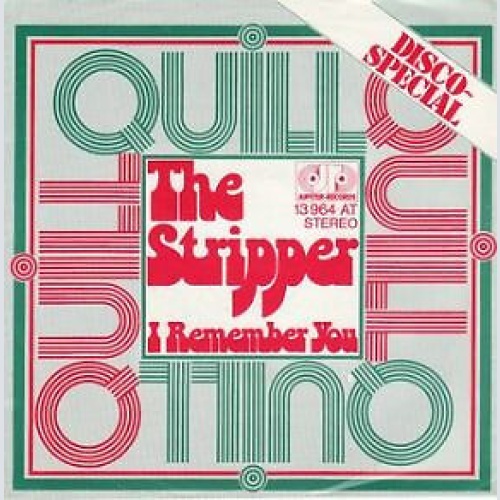 Quill (4) - The Stripper (7", Single)