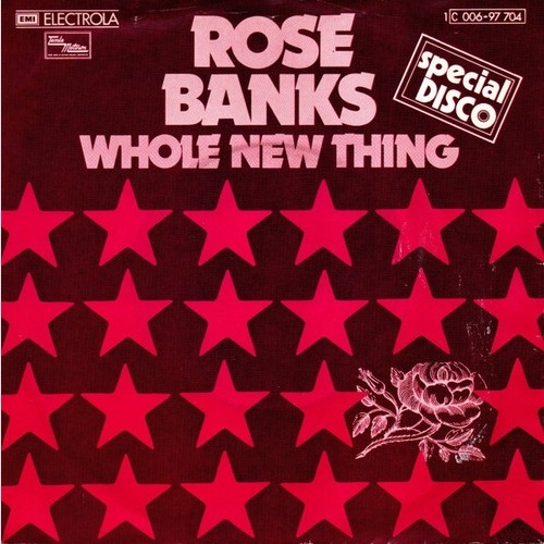 Rose Banks - Whole New Thing (7", Single)