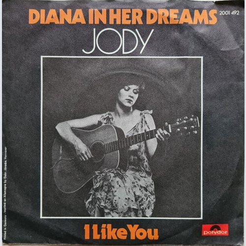 Jody* - Diana In Her Dreams (7", Single)