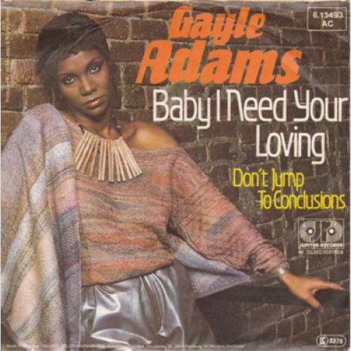 Gayle Adams - Baby I Need Your Loving (7")