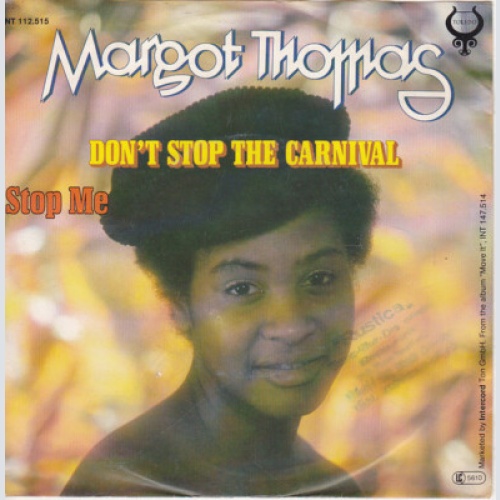 Margot Thomas - Don't Stop The Carnival / Stop Me (7")