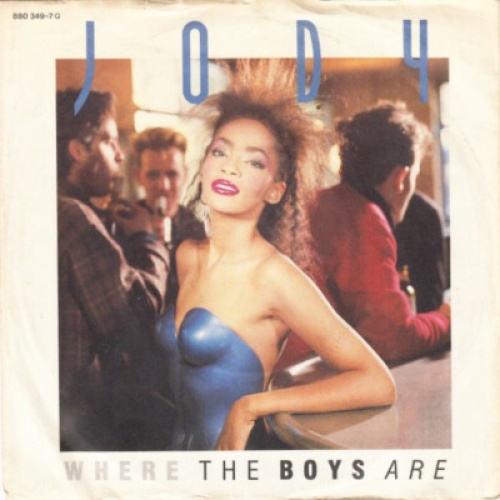 Jody* - Where The Boys Are (7", Single)