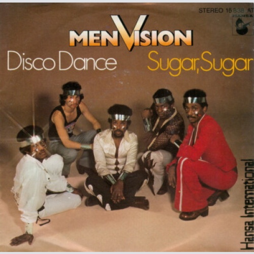 Men Vision - Disco Dance / Sugar, Sugar (7", Single)