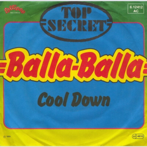 Top-Secret* - Balla Balla (7", Single)