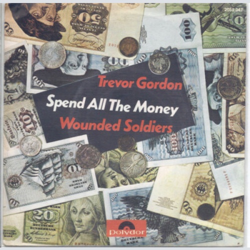 Trevor Gordon - Spend All The Money (7", Single)