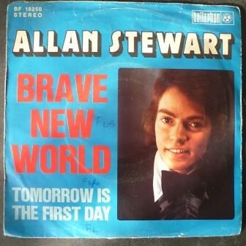 Allan Stewart (2) - Brave New World (7", Single)