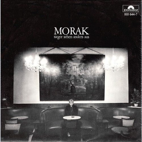Morak* - Sieger Sehen Anders Aus (7", Single)