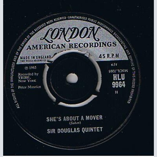 Sir Douglas Quintet - She's About A Mover (7", Single)