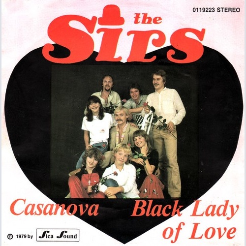 The Sirs (4) - Casanova / Black Lady Of Love (7", Single)