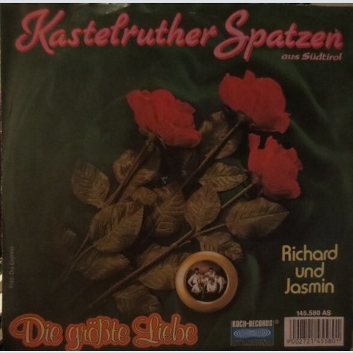 Kastelruther Spatzen - Die Größte Liebe (7", Single)