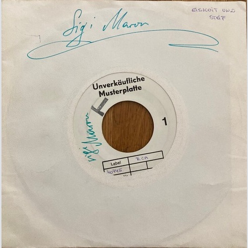 Sigi Maron - Eiskoit Und Steif (7", Single, TP)