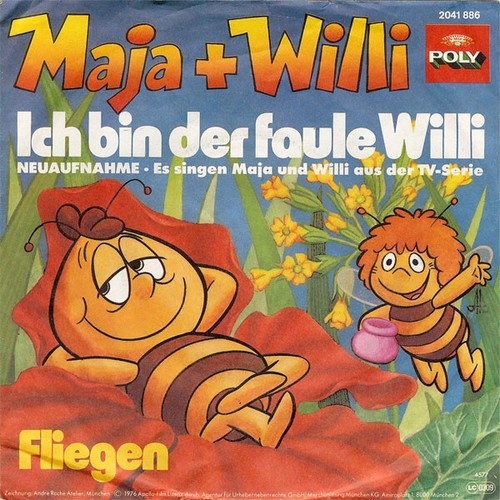 Maja* + Willi (11) - Ich Bin Der Faule Willi / Fliegen (7", Single)
