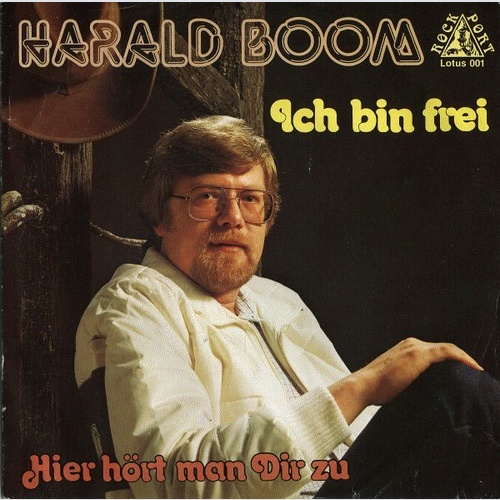 Harald Boom - Ich Bin Frei (7", Single)