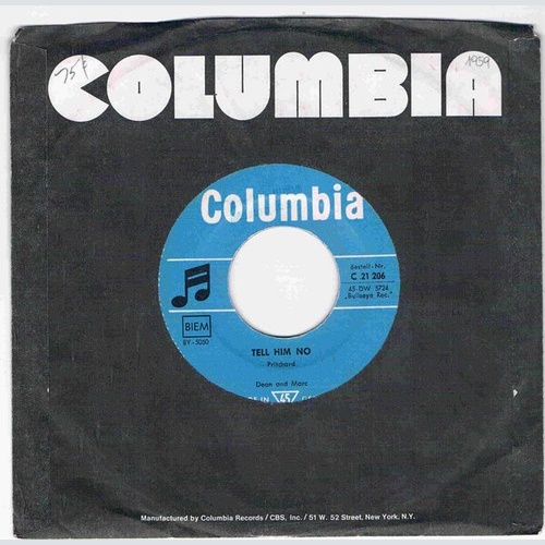 Dean & Marc - Tell Him No (7", Single, Mono)