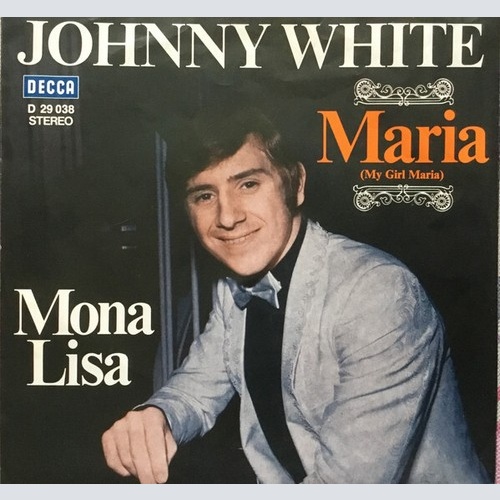 Johnny White (3), Orchester Peter Laine - Maria / Mona Lisa (7", Single)