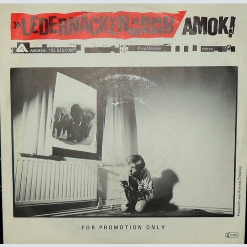 Ledernacken - Amok! Piep-Version (7", Single, Promo)
