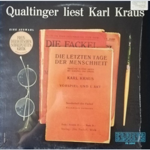 Qualtinger* Liest Karl Kraus - Die Letzten Tage Der Menschheit (LP, RE)