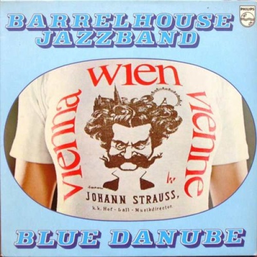 Barrelhouse Jazzband (2) - Blue Danube (LP, Album)