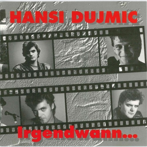 Hans Dujmic - Irgendwann... (CD, Comp)