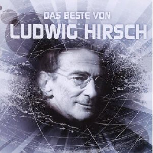 Ludwig Hirsch - Das Beste Von Ludwig Hirsch (CD, Comp)
