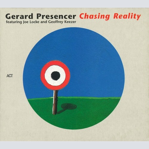 Gerard Presencer - Chasing Reality (CD, Album)