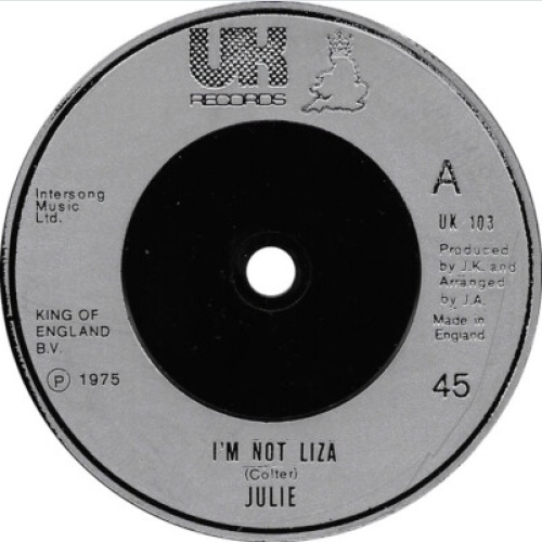 Julie (111) - I'm Not Liza (7", Single)