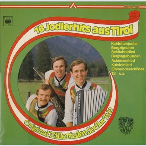 Orig. Zillertaler Jodler Trio* - 16 Jodlerhits Aus Tirol (LP, Album)