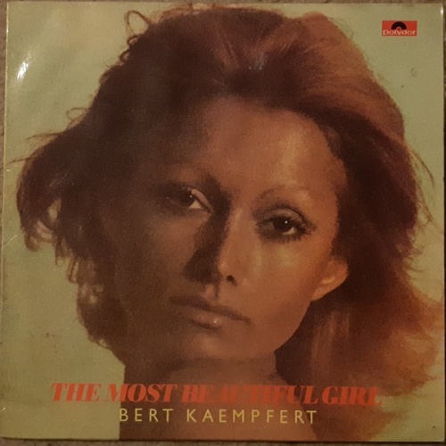 Bert Kaempfert - The Most Beautiful Girl (LP, Album)