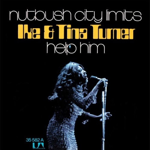 Ike & Tina Turner - Nutbush City Limits / Help Him (7", Single)