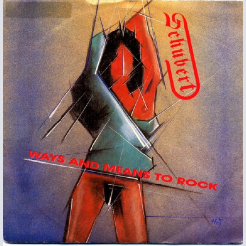 Schubert (3) - Ways And Means To Rock (7", Single)