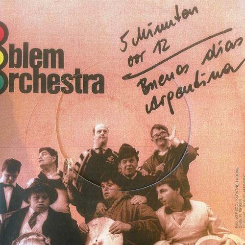 No Problem Orchestra - 5 Minuten Vor 12 / Buenos Dias Argentina (7", Single, TP)