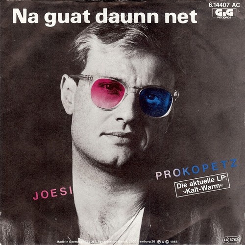 Joesi Prokopetz - Na Guat Daunn Net (7", Single)