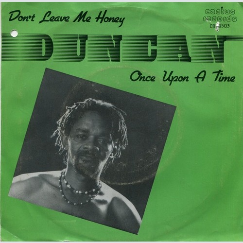 Duncan Mlango - Don't Leave Me Honey / Once Upon A Time (7", Single)