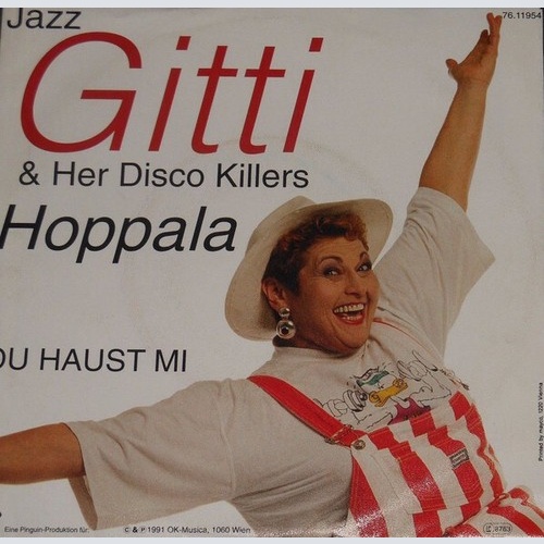 Jazz Gitti And Her Disco Killers - Hoppala (7", Single)