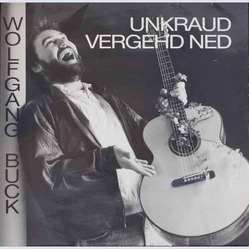 Wolfgang Buck - Unkraud Vergehd Ned (LP, Album)
