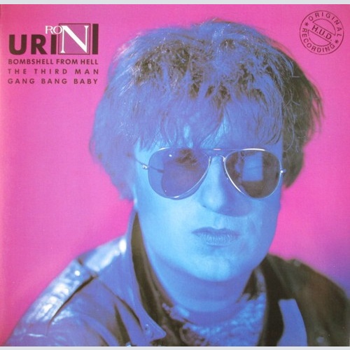 Ronnie Urini - Bombshell From Hell (12")