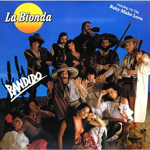La Bionda - Bandido (LP, Album, Gat)