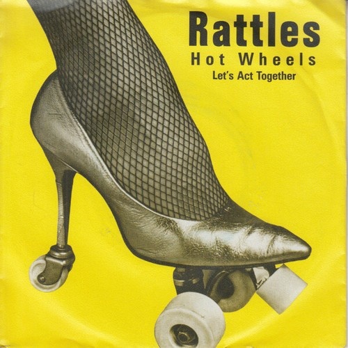 Rattles* - Hot Wheels (7", Single)