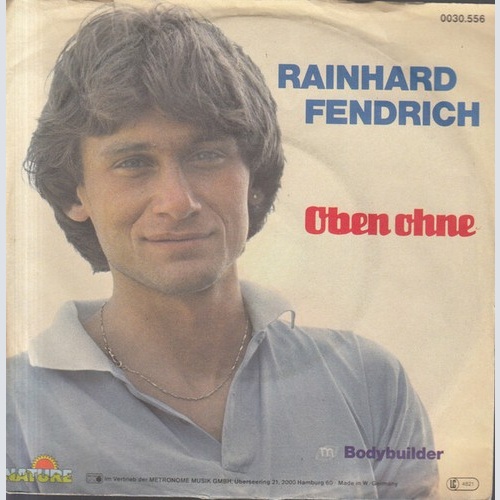 Rainhard Fendrich - Oben Ohne (7", Single)