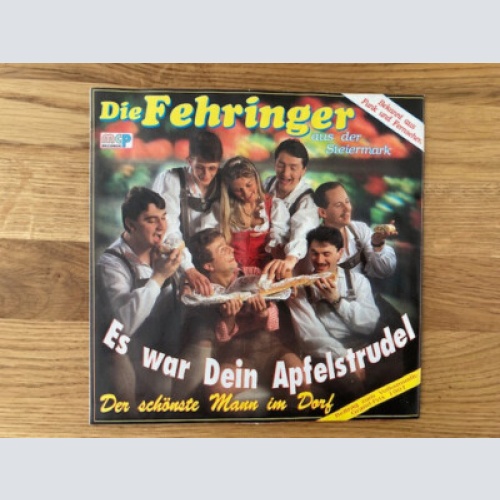 Die Fehringer - Es War Ein Apfelstrudel (7", Single)