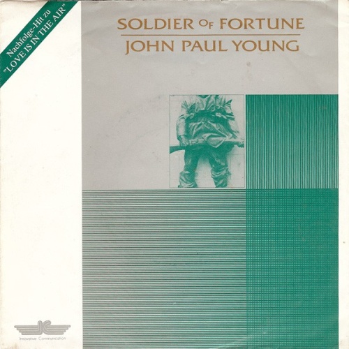 John Paul Young - Soldier Of Fortune (7", Single)
