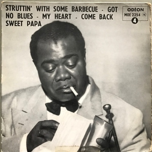 Louis Armstrong & His Hot Five - Struttin' With Some Barbecue (7", EP)