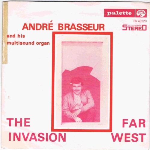 André Brasseur - The Invasion / Far West (7", Single)