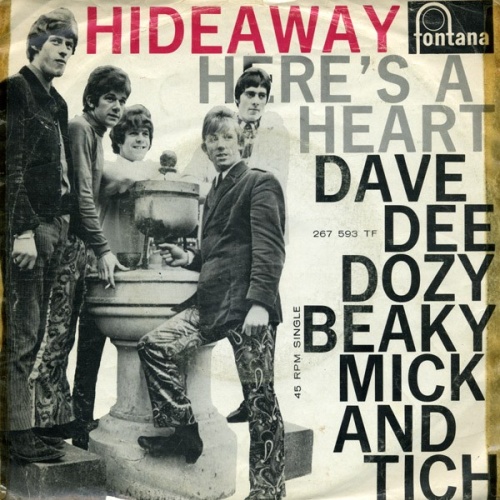 Dave Dee, Dozy, Beaky, Mick & Tich - Hideaway / Here's A Heart (7", Single, M...