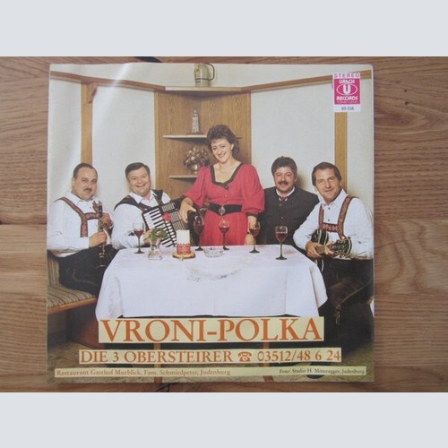 Die 3 Obersteirer - Vroni-Polka (7")