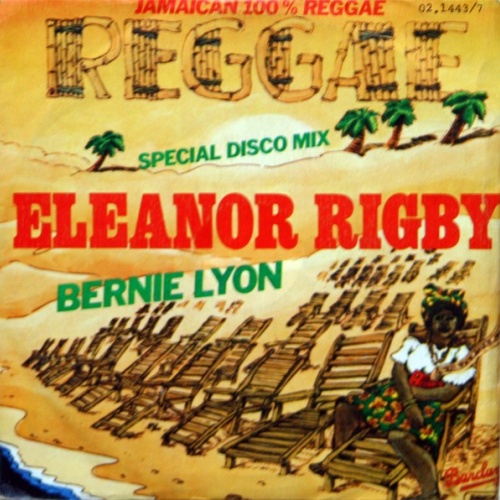 Bernie Lyon - Eleanor Rigby (Special Disco Mix) (7", Single)