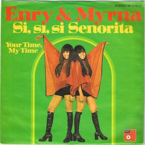 Enry & Myrna - Si, Si, Si Senorita (7", Single)