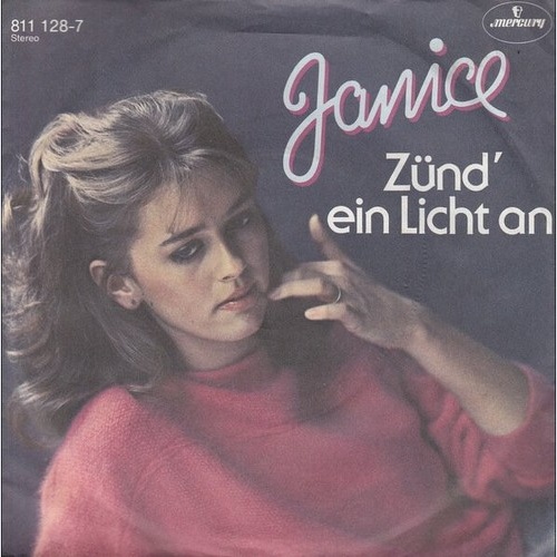 Janice (13) - Zünd' Ein Licht An (7", Single)