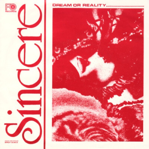 Sincere (13) - Dream Or Reality (7", Single)