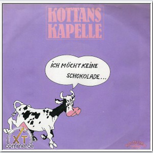Kottan's Kapelle - Ich Möcht Keine Schokolade (7", Single)